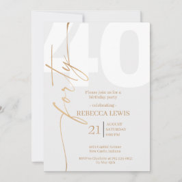 Elegant Modern Calligraphy 40th Adult Birthday Einladung