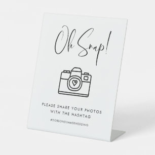 Elegant & modern Oh Snap Hochzeitshashtag Sockelschild