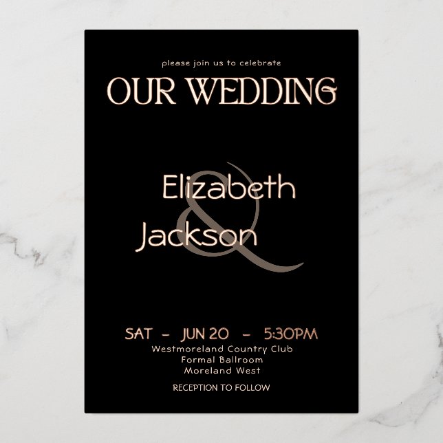 Elegant Modern Typography Black Wedding Rose Gold Folieneinladung (Vorderseite)