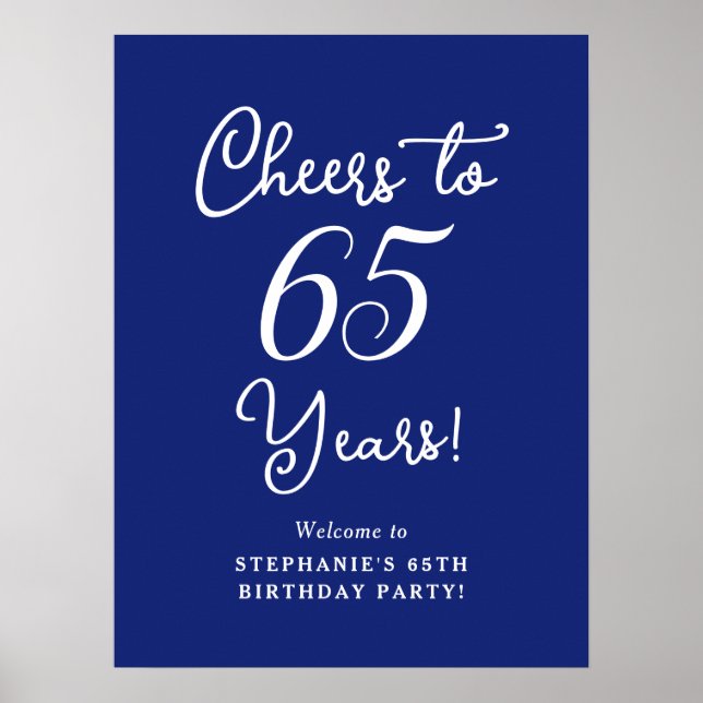 Elegant Navy Blue Cheers bis 65 Jahre 65. Geburtst Poster (Vorne)