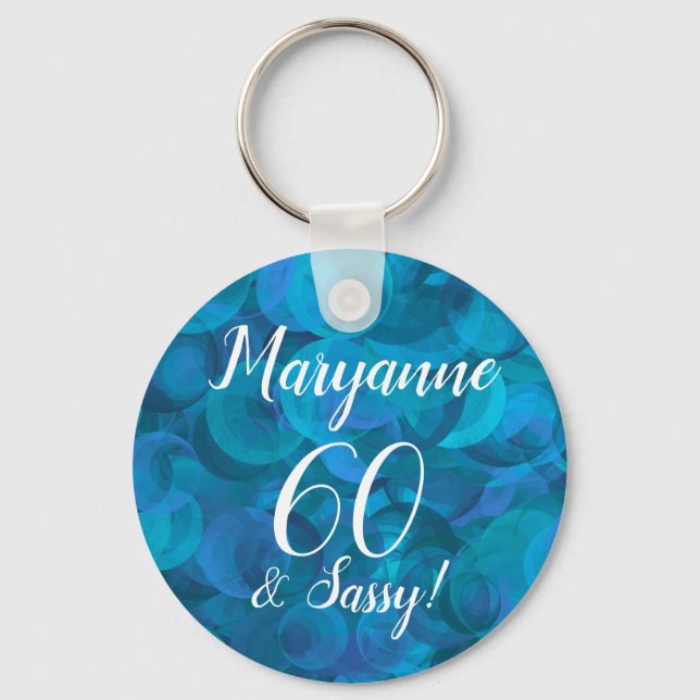 Elegant Ocean Blue 60 und Sassy Geburtsname Schlüsselanhänger (Vorderseite)