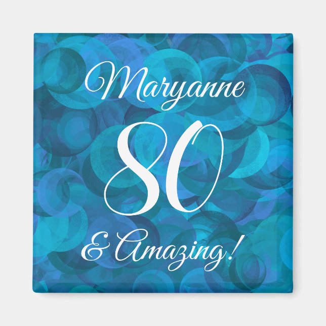 Elegant Ocean Blue 80 und Phantastische Geburtstag Magnet (Vorne)