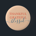 Elegant orange dankbar, gesegnet button<br><div class="desc">Eleganter orangefarbener,  dankbarer,  gesegneter Knopf</div>