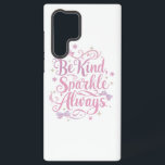 Elegant Pink and Purple Sparkle Script Samsung Galaxy Hülle<br><div class="desc">Share a message of kindness and inner light with this elegant "Be Kind, Sparkle Always" graphic. The beautiful, flowing script in shades of pink and purple, accented with delicate sparkles, is a magical reminder to be compassionate while letting your own unique light shine. It's a perfect, uplifting statement of positivity....</div>