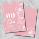 Elegant Pink Floral 60. Geburtstag Einladung<br><div class="desc">Die elegante und elegante 60. Geburtstagsfeier lädt zum stilvollen Feiern ein. Das Design ist hellrosa, fast wie ein dunkelblütenrosa, mit einer zarten Blume, die auf der rechten Seite entlang verläuft. Obwohl es sich um anemonische Blume handelt, können sie einen ziemlich allgemeinen Blumenlook abgewinnen. Ein einfacher Rahmen rund um den Rand...</div>