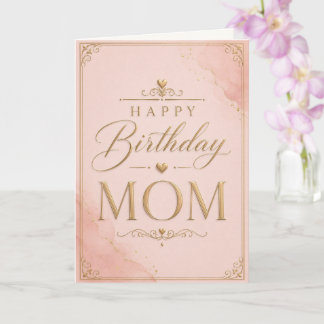 Elegant Pink & Gold Birthday Card for Mom Karte