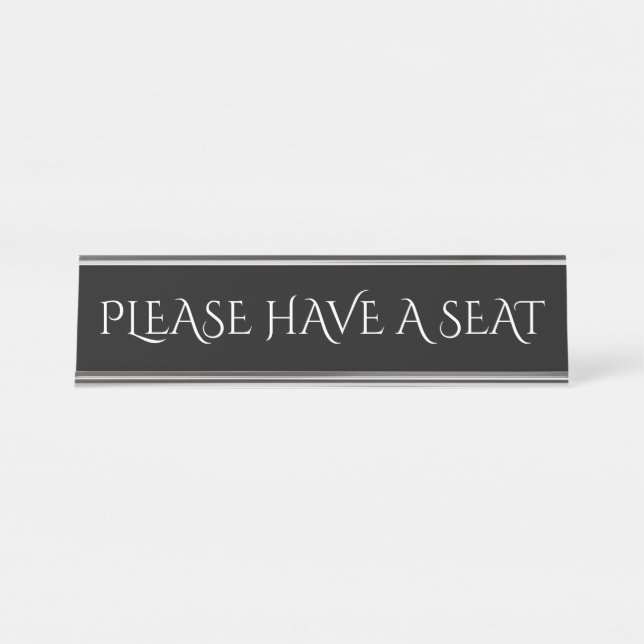 Elegant, respektierbar und sauber "BITTE EINEN SIT Schreibtischnamensplakette (Vorderseite )