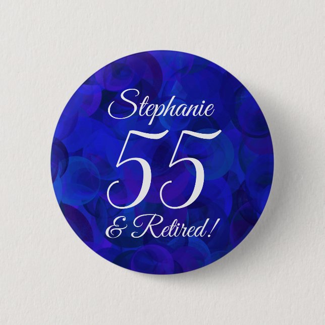Elegant Royal Blue 55 und Remüde Rente Party Button (Vorderseite)