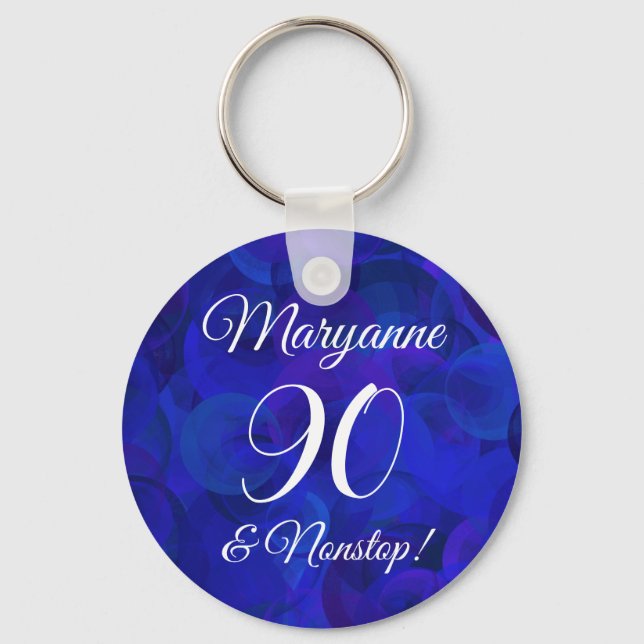 Elegant Royal Blue 90 und Nonstop Birthday Party Schlüsselanhänger (Vorderseite)