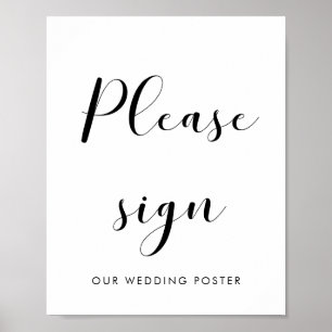 Elegant schwarz-weiß Bitte unterzeichnen Hochzeits Poster