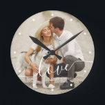 Elegant Script "Love" Custom Photo Runde Wanduhr<br><div class="desc">Add your favorite photo from your last vacation,  wedding,  or special occasion.</div>