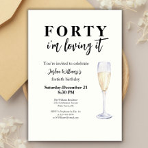 Elegant Simple I'm Loving It 40. Geburtstag