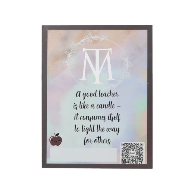Elegant Teacher Quote Notepad with QR Code Notizblock (Rotiert)
