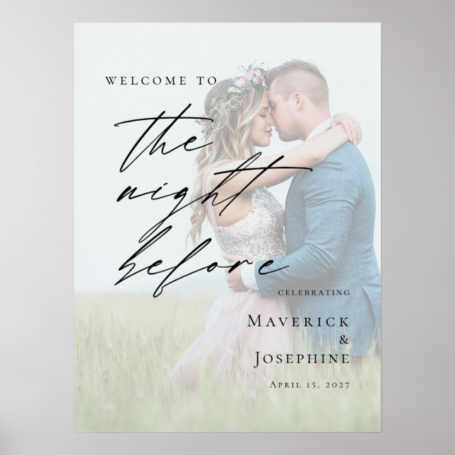 Elegant The Night Before Rehearsal photo welcome Poster (Vorne)