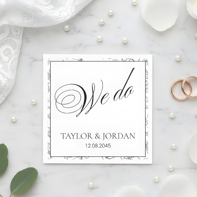 Elegant "We Do" Script Floral Wedding Custom  Serviette (Von Creator hochgeladen)