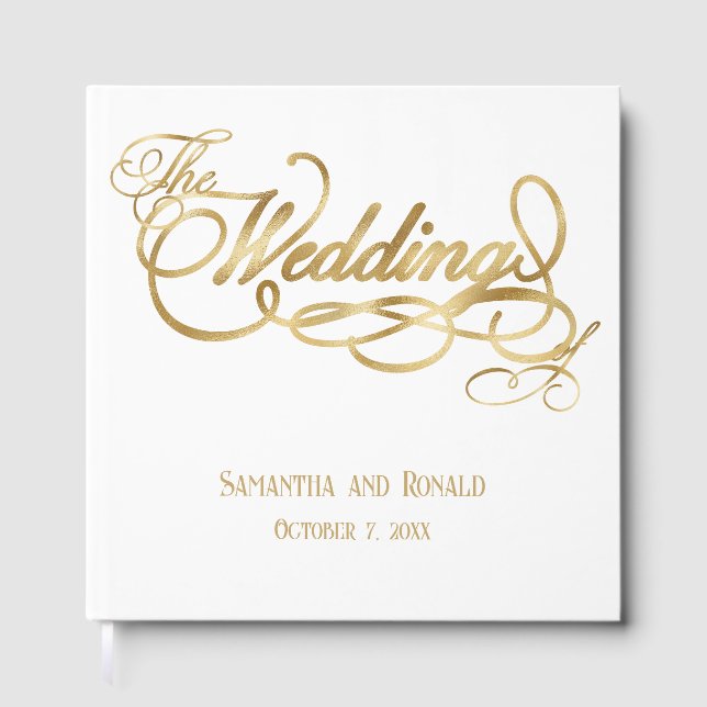 Elegant White and Faux Gold Calligraphy Wedding Gästebuch (Vorderseite)