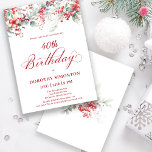 Elegant Winter Berry Botanical 40. Geburtstag Einladung<br><div class="desc">Erleben Sie einen Winterurlaub mit der eleganten Rote Beere und dem wunderschönen Blumenmuster von Salbei. Tiefe rote Beeren sind in Blätter und Ästen eingebettet. Roter Text trägt zur festlichen Stimmung bei. Dieser Artikel ist Teil der Winter Berry Collection. Es enthält Vorlagen, mit denen Sie schnell eine einzigartige Einladungssuite und passende...</div>