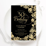 Elegante 30. Geburtstags Black Gold Rose Einladung<br><div class="desc">Schwarze goldene Blüte 30. Geburtstag Party Einladung. Elegantes Design mit Rose,  Imitaten Goldfolie und Typografie Script Schriftart. Die trendige Einladungskarte eignet sich perfekt für eine stilvolle Damenfeier. Kann für jedes Alter angepasst werden. Personalisieren Sie Ihre persönlichen Daten. Gedruckte Zazzle-Einladungen oder Sofortdownload digitaler Druckvorlage.</div>