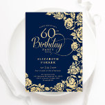 Elegante 60. Geburtstags-Navy-Gold-Rose Einladung<br><div class="desc">Navy blauen Gold floral 60. Geburtstag Party Einladung. Elegantes Design mit Rose,  Imitaten Goldfolie und Typografie Script Schriftart. Die trendige Einladungskarte eignet sich perfekt für eine stilvolle Damenfeier. Kann für jedes Alter angepasst werden. Personalisieren Sie Ihre persönlichen Daten. Gedruckte Zazzle-Einladungen oder Sofortdownload digitaler Druckvorlage.</div>