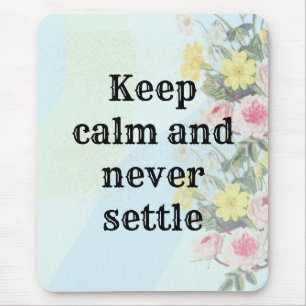 Elegante, anspruchsvolle, inspirierende Nachricht Mousepad