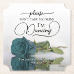 Elegante Aquamarine Rose Nimm meine Trinkehe nicht Untersetzer<br><div class="desc">Dieser Untersetzer ist elegant, stilvoll und macht Spaß! Das Foto eines Single mit aquamariner, türkisfarbener oder dunkler, aquafarbener Rose, das sich an der Seite eines Wasserpools befindet. Der Text lautet "Bitte nimm meinen Drink nicht, ich tanze", geschrieben in modernen Schriftzeichen. Es gibt Platz für die Namen des Paares und das...</div>