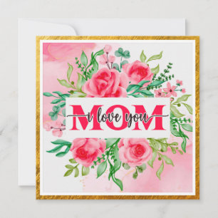 Elegante Aquarell-Blumen "MAMA ICH LIEBE DICH" Mut Karte