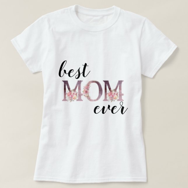 Elegante Beste MAMA je Blumentypografie T-Shirt (Design vorne)