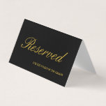 Elegante Black & Gold Reservierte Hochzeitskarte<br><div class="desc">Reservierte elegante Black and Gold Wedding Table Card</div>
