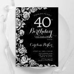 Elegante Black Silver Rose 40. Geburtstag Party Einladung<br><div class="desc">Schwarz-Silber-Blüte 40. Geburtstag Party Einladung. Elegantes Design mit Rose,  Imitaten silberne Folie und Typografie Script Schriftart. Die trendige Einladungskarte eignet sich perfekt für eine stilvolle Damenfeier. Kann für jedes Alter angepasst werden. Gedruckte Zazzle Einladungen oder Sofortdownload digitalen druckbaren Vorlage.</div>