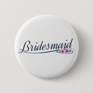 Elegante Brautjungfer Hochzeit Kalligrafie Pin But Button