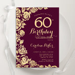 Elegante Burgundy Gold Rose 60. Geburtstag Einladung<br><div class="desc">Burgund Gold florale 60. Geburtstagsfeier Einladung. Elegantes Design mit Rose,  Imitaten Goldfolie und Typografie Script Schriftart. Die trendige Einladungskarte eignet sich perfekt für eine stilvolle Damenfeier. Kann für jedes Alter angepasst werden. Gedruckte Zazzle-Einladungen oder Sofortdownload digitaler Druckvorlage.</div>
