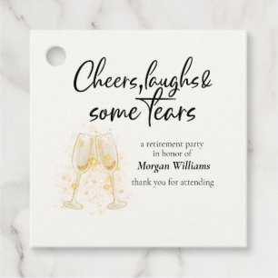 Elegante Cheers Laughs Tears Rentirement Party Geschenkanhänger