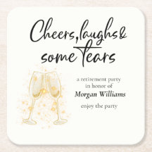 Elegante Cheers Laughs Tears Rentirement Party