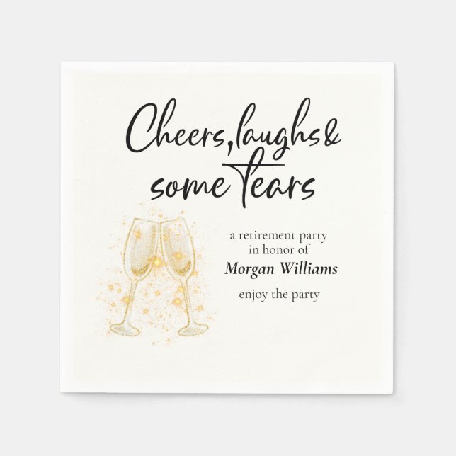 Elegante Cheers Laughs Tears Rentirement Party Serviette (Vorderseite)