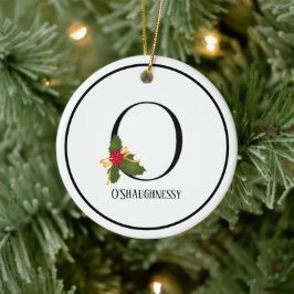 Elegante Christmas Holly Monogram Letter O Keramik Ornament