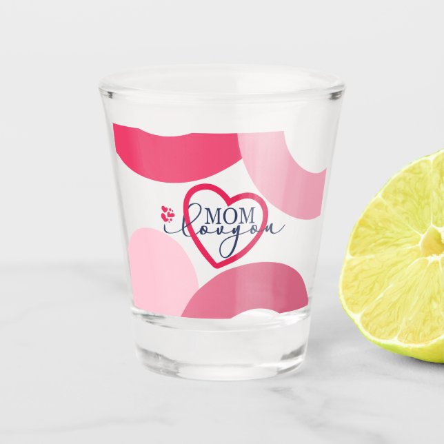 Elegante Design Text Mama I Liebe Sie mit Herz  Schnapsglas (Vorderseite)