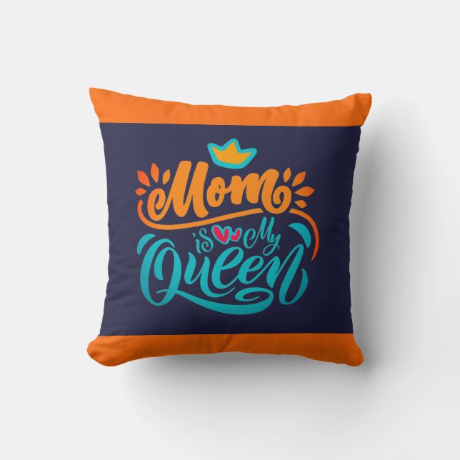 Elegante Design Typografie Mama ist meine Königin Kissen (Vorderseite)