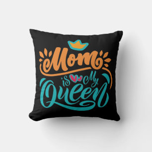 Elegante Design Typografie Mama ist meine Königin Kissen