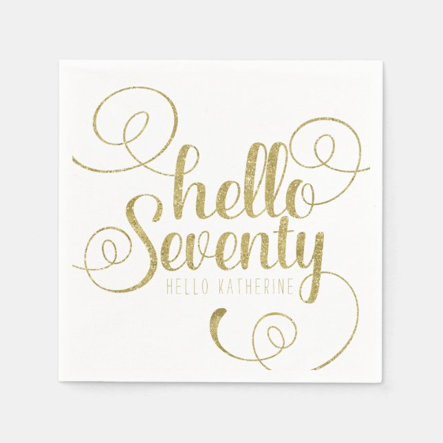Elegante Imitate Gold Glitzer Hallo Seventy Napkin Serviette (Vorderseite)