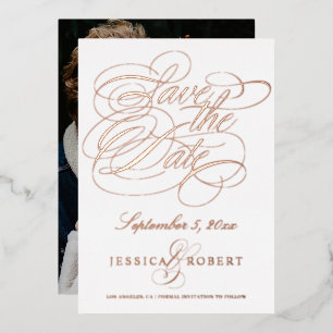 Elegante Kalligrafie Save the Date Foto Rose Gold Folieneinladung