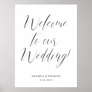 Elegante Kalligrafie Schwarz-weiß Wedding Willkomm Poster