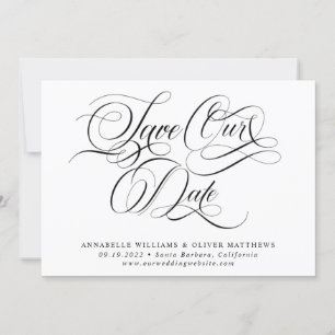 Elegante klassische Kalligrafie Schwarz & Weiß Hoc Save The Date