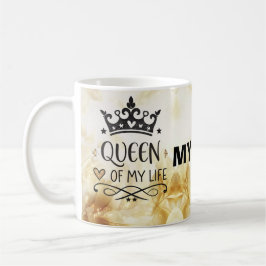 Elegante Königin meines Lebens - meine Mutter Kaffeetasse