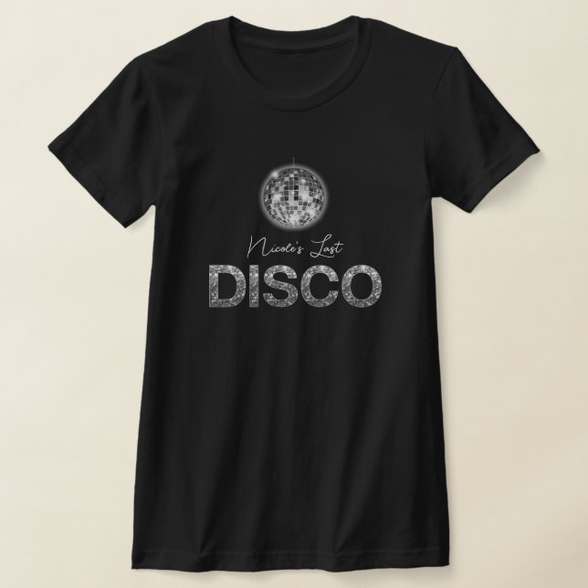 Elegante Last Disco Junggeselinnen-Abschied Theme  T-Shirt (Ablage )