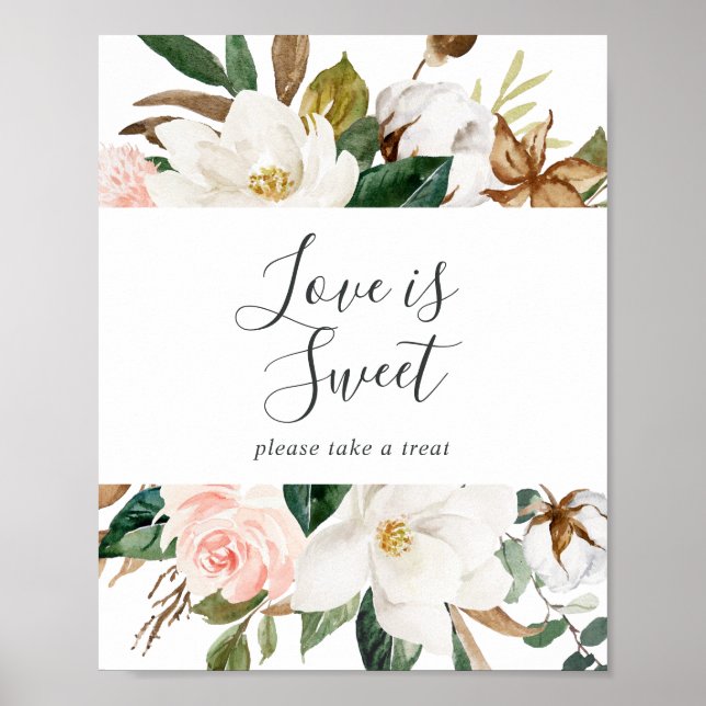 Elegante Magnolia Liebe ist süßes Hochzeitszeichen Poster (Vorne)