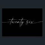 Elegante minimale Skriptkarten Nummer 26 Tischnummer<br><div class="desc">Dieses Design der Tischnummer zeichnet sich durch einen eleganten,  minimalen Schriftart aus. Klicken Sie auf die Schaltfläche "Klicken,  um weitere Anpassungen vorzunehmen",  um die Farbe und die Hintergrundfarbe des Skripts zu bearbeiten. Sehen Sie sich die gesamte Kollektion an,  um mehr passende Artikel zu finden!</div>