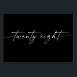 Elegante minimale Skriptkarten Nummer 28 Tischnummer<br><div class="desc">Dieses Design der Tischnummer zeichnet sich durch einen eleganten,  minimalen Schriftart aus. Klicken Sie auf die Schaltfläche "Klicken,  um weitere Anpassungen vorzunehmen",  um die Farbe und die Hintergrundfarbe des Skripts zu bearbeiten. Sehen Sie sich die gesamte Kollektion an,  um mehr passende Artikel zu finden!</div>