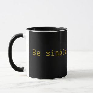 Elegante moderne Schrift Be einfach Tasse