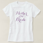 Elegante Mutter des Brautt-shirts | Lavendels T-Shirt<br><div class="desc">Elegante Mutter des Brautt-shirts | Lavendels. Niedliche stilvolle Geschenkidee für Mamma am Hochzeits-Party. Personalizable lila Text.  Schaffen Sie ein für andere Familienmitglieder auch.</div>