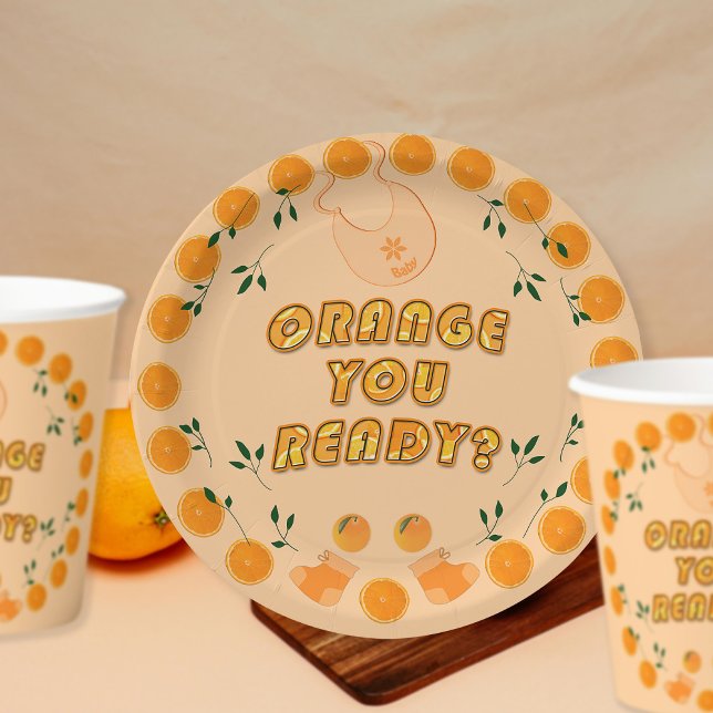 Elegante Orange You Ready Trendy Citrus Baby Dusch Pappteller (Von Creator hochgeladen)